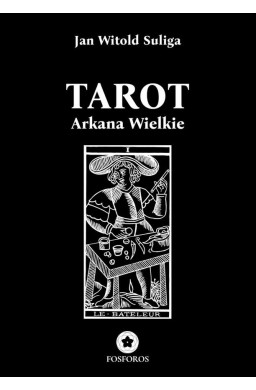 Tarot. Arkana Wielkie