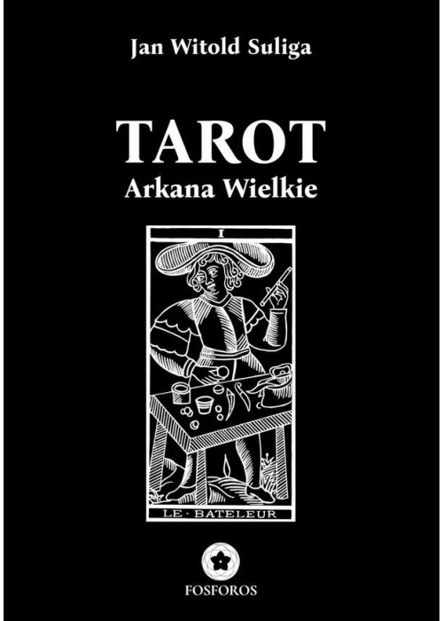 Tarot. Arkana Wielkie