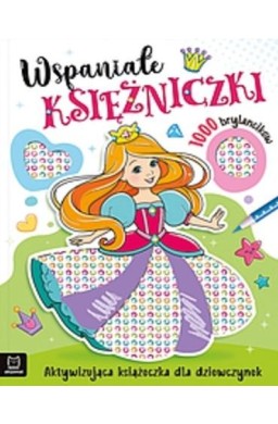 Wspaniałe księżniczki Aktywizująca książeczka