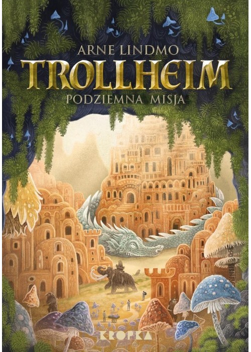 Trollheim. Podziemna misja