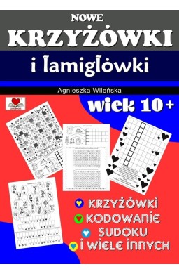 Nowe krzyżówki i łamigłówki wiek 10+