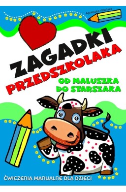 Zagadki przedszkolaka od maluszka do starszaka