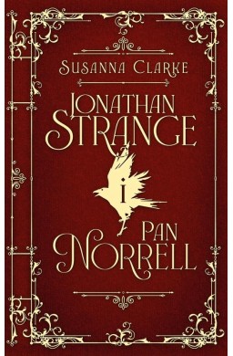 Jonathan Strange i Pan Norrell (barwione brzegi)