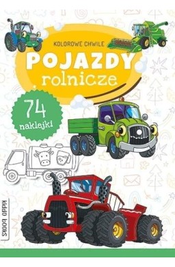 Kolorowe chwile. Pojazdy rolnicze