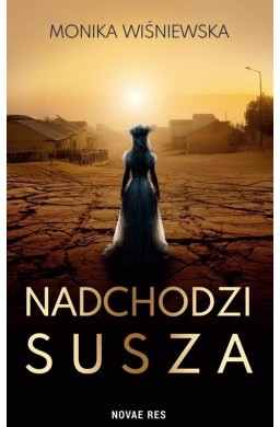 Nadchodzi susza