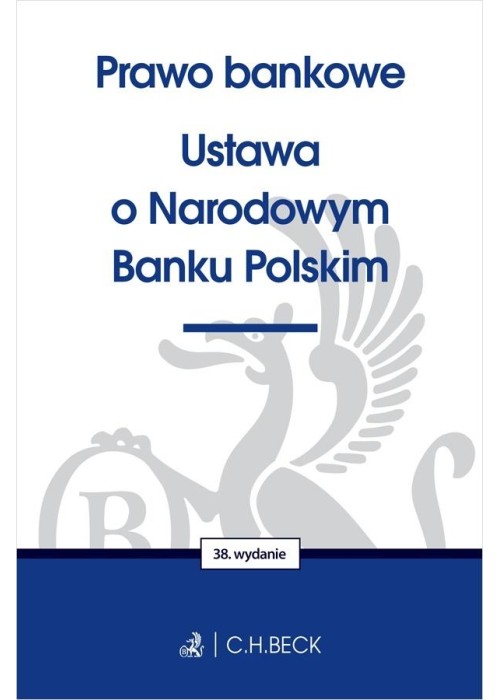 Prawo bankowe. Ustawa o Narodowym Banku Polskim