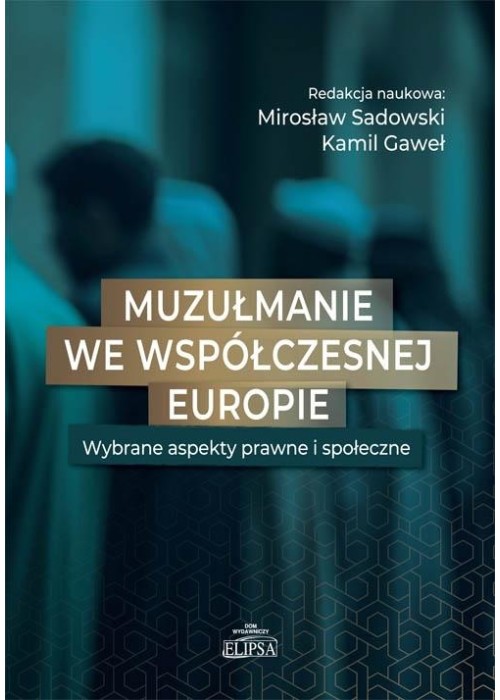 Muzułmanie we współczesnej Europie