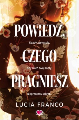 Powiedz, czego pragniesz