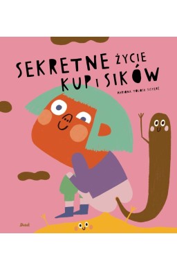 Sekretne życie kup i sików