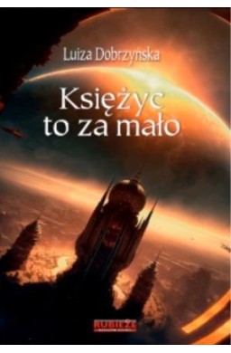 Księżyc to za mało