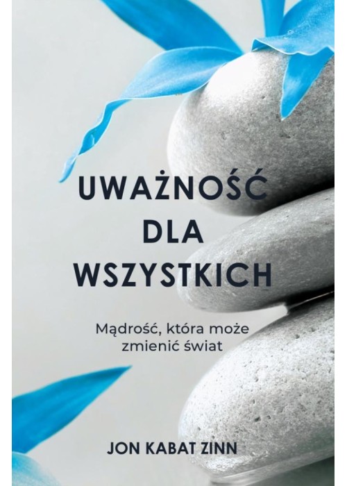 Uważność dla wszystkich