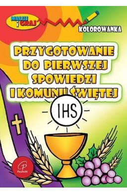 Przygotowanie do pierwszej spowiedzi i Komunii...