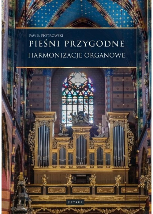 Pieśni przygodne. Harmonizacje Organowe