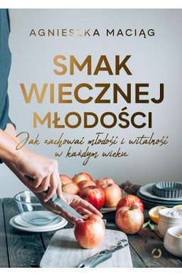 Smak wiecznej młodości