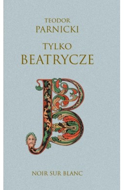 Tylko Beatrycze