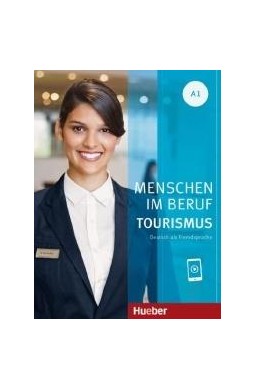 Menschen im Beruf - Tourismus A1 + audio