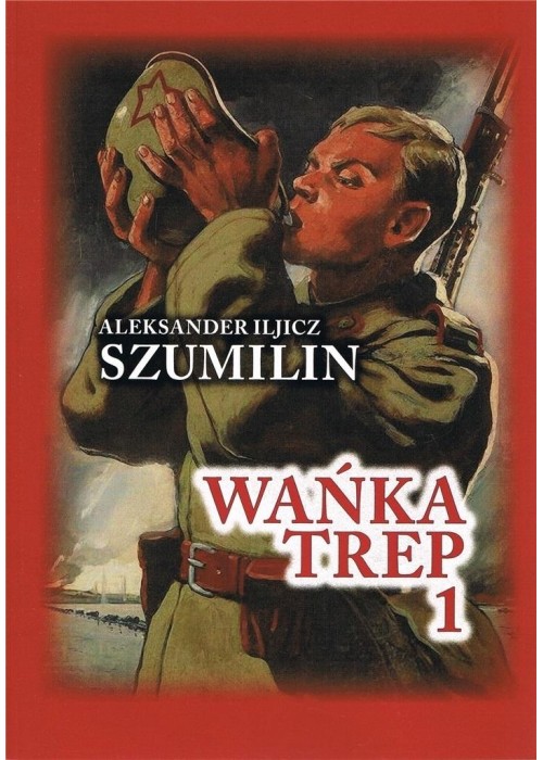 Wańka Trep 1. Dziennik żołnierza w.5