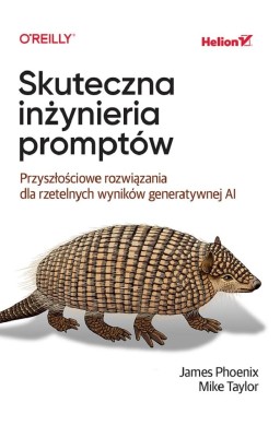 Skuteczna inżynieria promptów. Przyszłościowe rozw