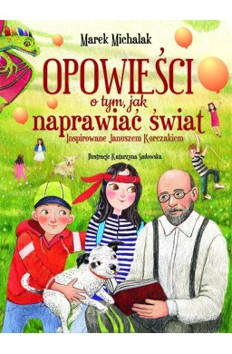 Opowieści o tym, jak naprawiać świat