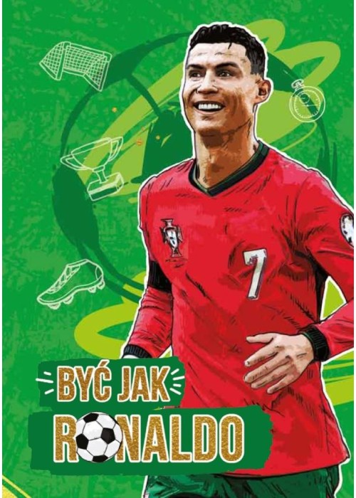 Być jak Ronaldo