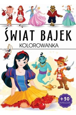 Świat bajek. Kolorowanka