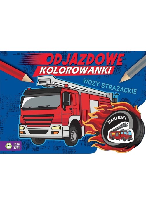 Odjazdowe kolorowanki. Wozy strażackie