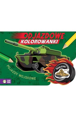 Odjazdowe kolorowanki. Pojazdy wojskowe