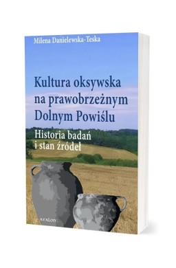 Kultura oksywska na prawobrzeżnym Dolnym Powiślu