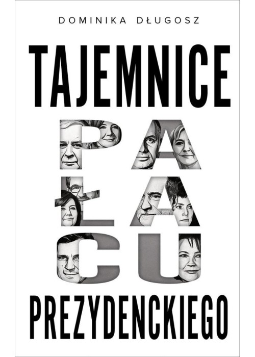 Tajemnice pałacu prezydenckiego