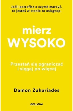 Mierz wysoko