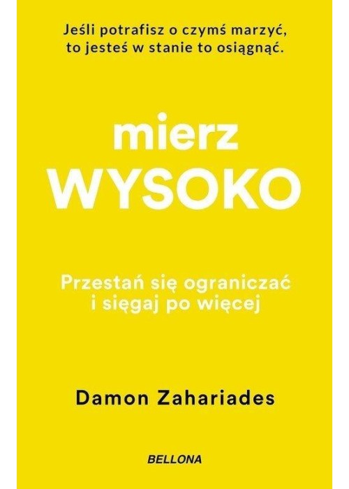 Mierz wysoko