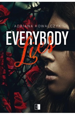 Everybody Lies