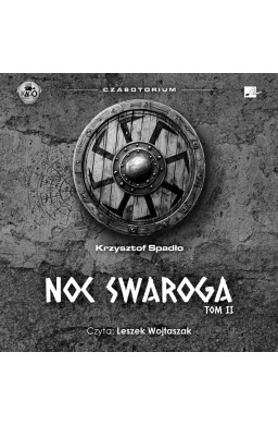 Czasotorium T.2 Noc Swaroga Audiobook