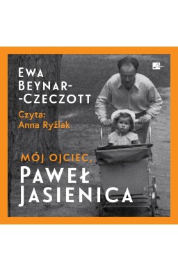 Mój ojciec, Paweł Jasienica Audiobook