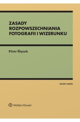 Zasady rozpowszechniania fotografii i wizerunku