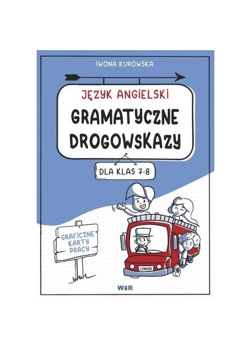 Język angielski. Gramatyczne drogowskazy