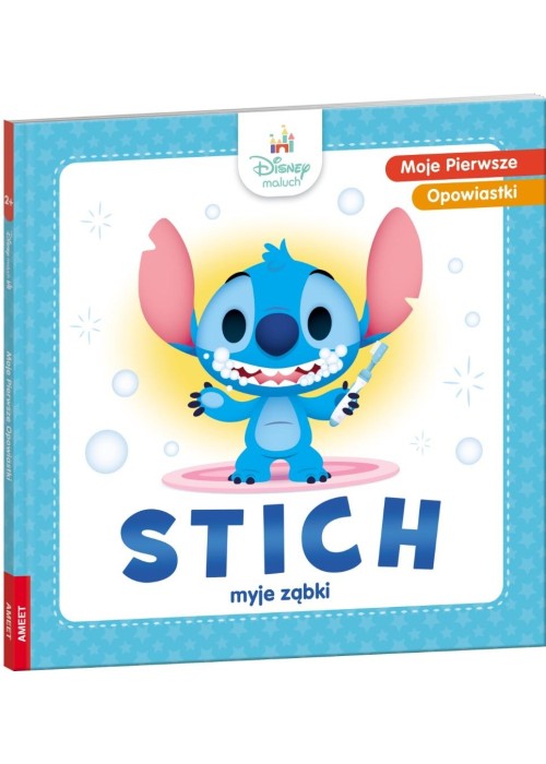 Moje pierwsze opowiastki. Stich myje ząbki