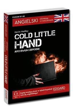 Angielski. Kryminał z ćwiczeniami Cold Little Hand