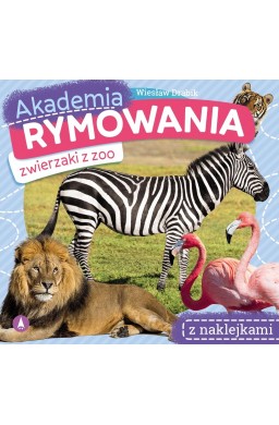 Akademia rymowania. Zwierzaki z zoo