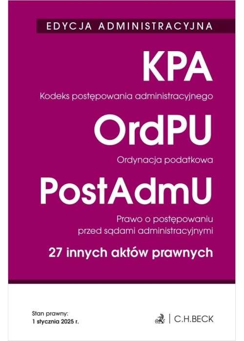 Edycja administracyjna. KPA. OrdPU. PostAdmU