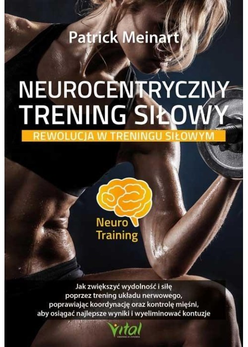 Neurocentryczny trening siłowy