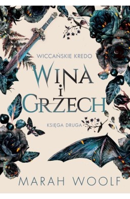 Wiccańskie Kredo T.2 Wina i grzech