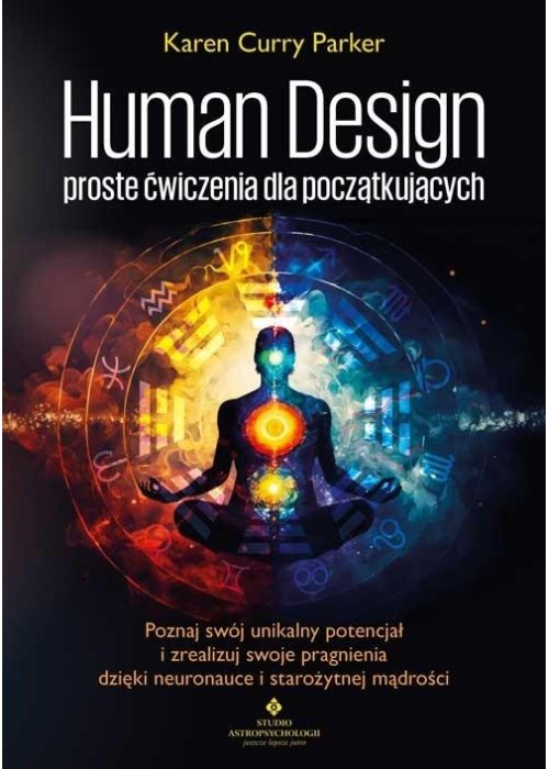 Human Design proste ćwiczenia dla początkujących