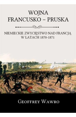 Wojna Francusko - Pruska