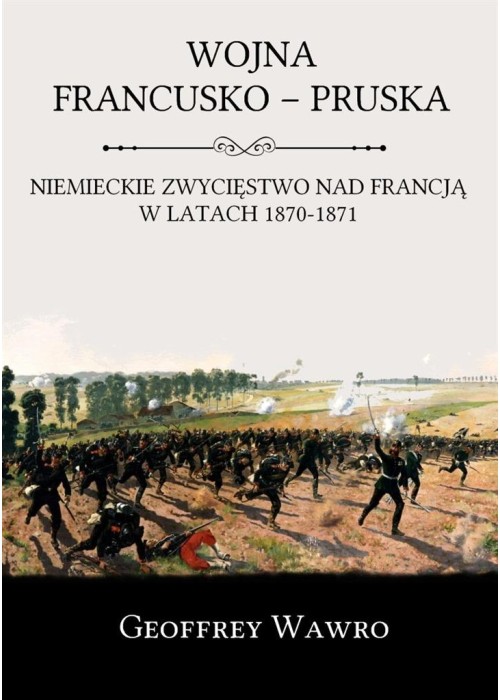 Wojna Francusko - Pruska