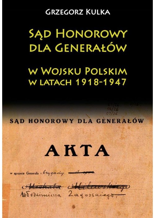 Sąd Honorowy dla Generałów w WP w latach 1918-1947