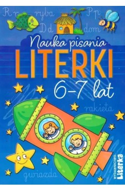 Nauka pisania. Literki 6-7 lat