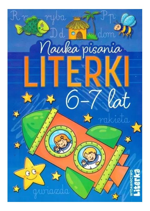 Nauka pisania. Literki 6-7 lat