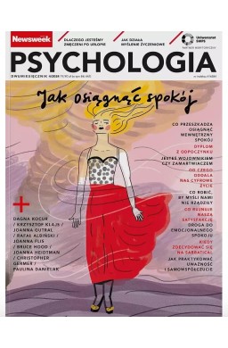 Newsweek Psychologia 4/2024 Jak osiągnąć spokój