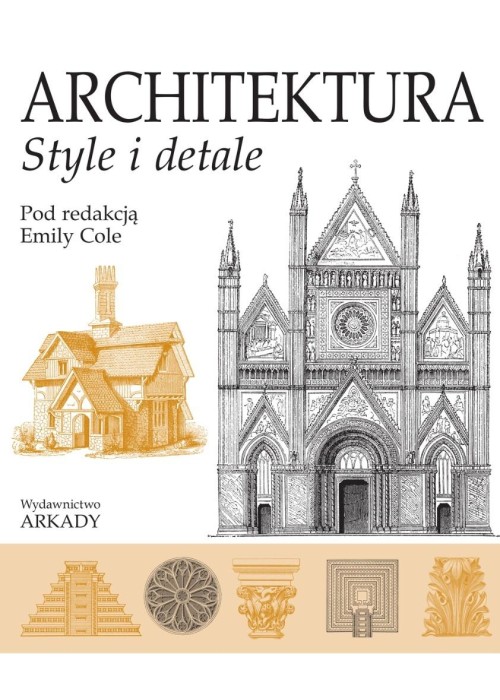 Architektura. Style i detale